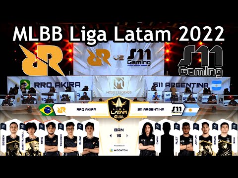 [ES] RRQ Akira vs S11 Gaming Argentina - MLBB Liga Latam 2022