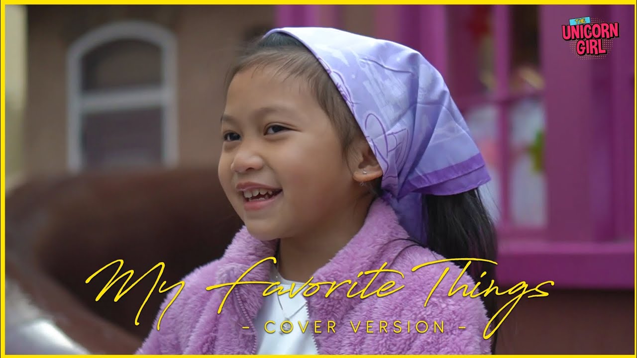 My Favorite Things from The Sound of Music | Mylene Cover - Video Lyrics My Favorite Things from The Sound of Music | Mylene Cover - Video Lyrics