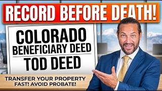 Colorado Transfer on Death Deed Form: Avoid Probate With a Beneficiary Deed Template