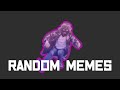 Random Internet Memes V4