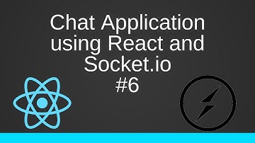 #6 Displaying Users in Chat Name - A Chat App with Socket.io and ReactJS