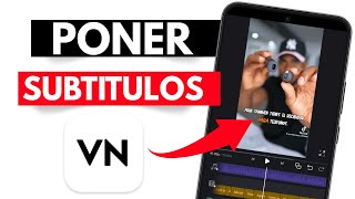Cómo Agregar Subtítulos Automáticos En Vn Editor