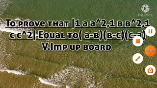 to prove |1 a a^2,1 b  b^2,1  c  c^2| equal to (a-b)(b-c )(c-a)