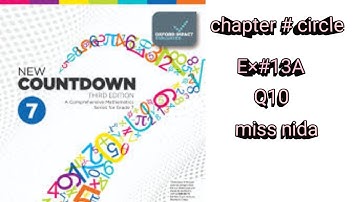 Circles oxford new countdown book 7 third edition || chapter13|| exercise 13#A|| Q10 solved
