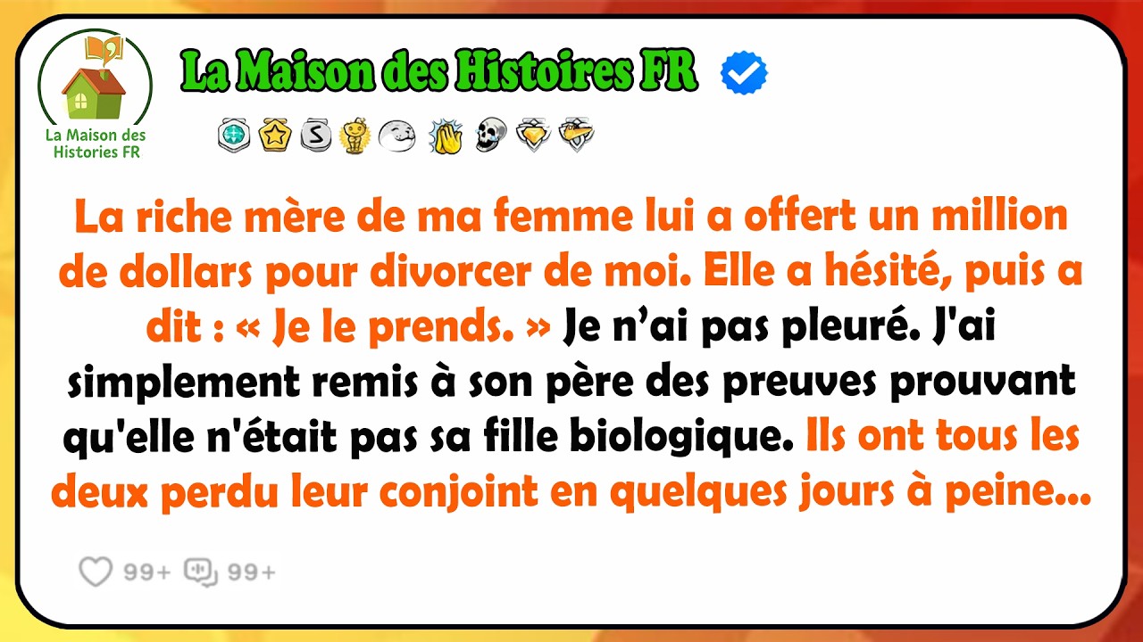 Sa Mère Riche Offre 1M$ Pour Qu'elle Me Quitte. Elle A Hésité Puis A Dit : Je Le Prends.