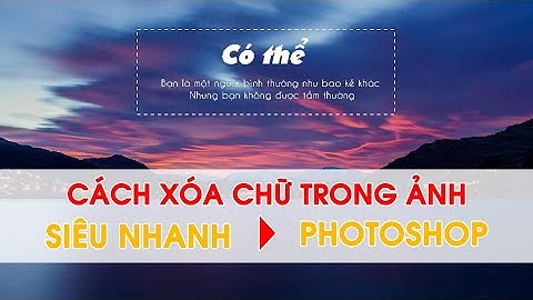 Cách Xóa Chữ Trên Ảnh Siêu Nhanh | Học Photoshop | Graphic Design Tutorials