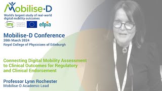 Real-World Mobility Assessment As A Global Priority Lynn Rochester