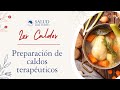 Explorando los Beneficios de los Caldos Terapéuticos: Preparación y Utilidad