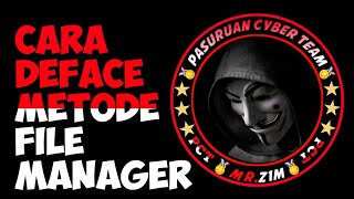 CARA DEFACE METODE FILE MANAGER || MR.Z1M Xploit