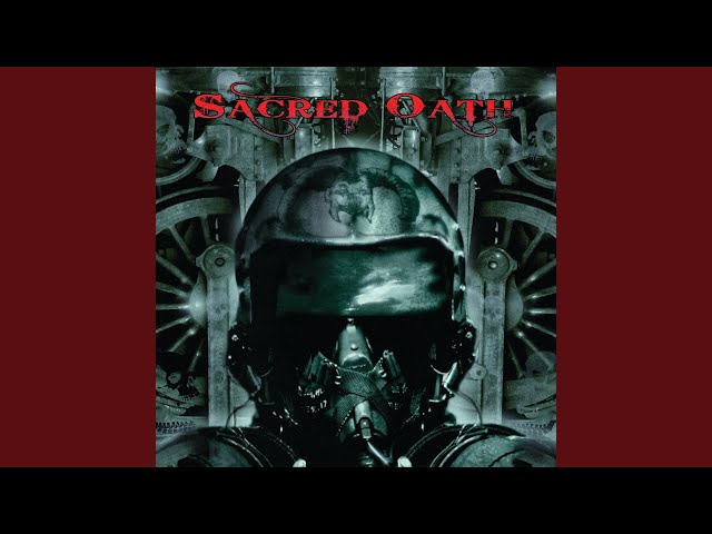 Sacred Oath - High And Mighty