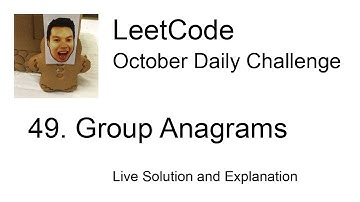 Daily Leetcode #941: Oct 28, 2022 - 49. Group Anagrams