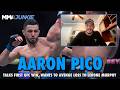 Aaron Pico eyes summer UFC return, wants Lerone Murphy rematch in future