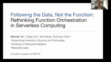 WORDS 22 - "Following the Data: Rethinking Function Orchestration in Serverless" by Minchen Yu