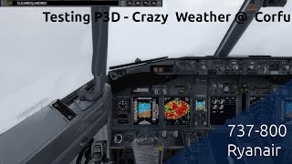 Testing P3D | It's finally here | Extreme Weather at Corfu!