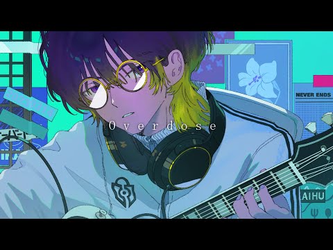 Overdose - cover / ゆらゐ