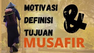 MUSAFIR - Pengembaraan Tasawuf Si Perindu Tuhan || Dakwah Islam Anti-mainstream