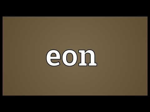 Eon Meaning