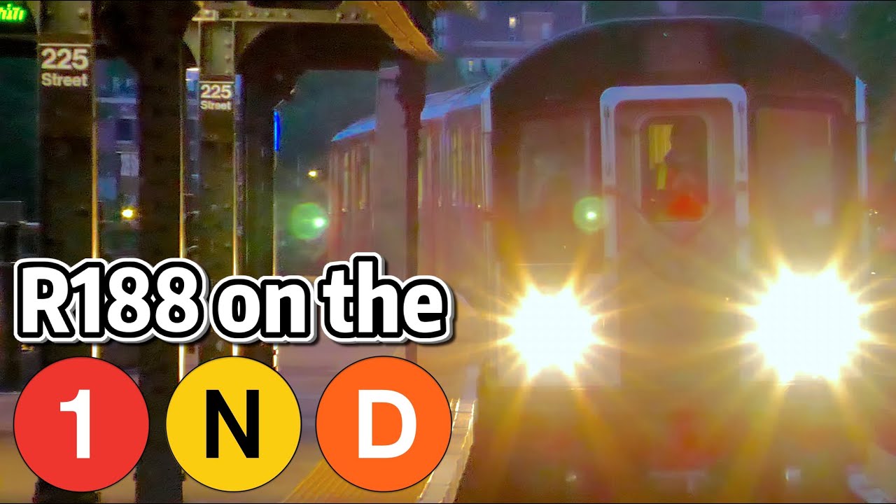 Bveyard R188 ⁴ᴷ⁶⁰ R188 Returning from 240th St Yard on the 1, D, and N Lines! - YouTube