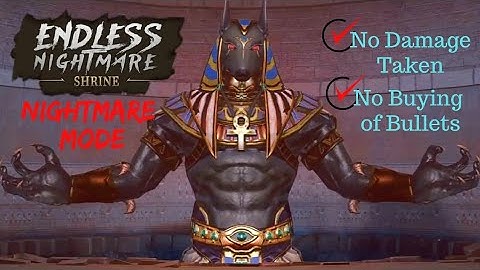 Nightmare Difficulty - Endless Nightmare 3: Shrine