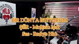 Bir Dünya İstiyorum