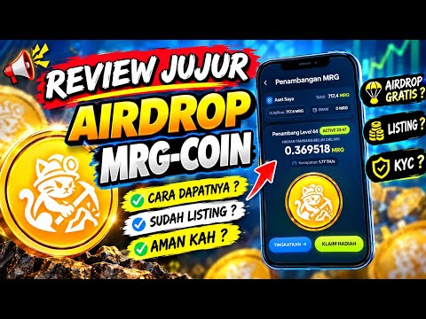 🔥 MRG-COIN TERBARU! REVIEW JUJUR Airdrop & apa membayar?? @tg-airdrop 