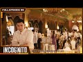 ENG SUB Incognito Full Episode 98
