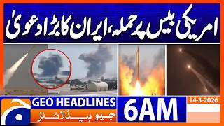 Iran claims to have targeted US base in Bahrain | Headlines Geo News 6 AM (14th March 2026)