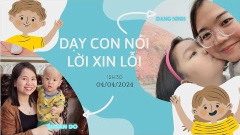 Giá trị của lời xin lỗi và cảm ơn năm 2024