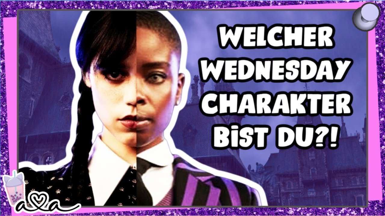 Welcher Türkisch Für Anfänger Charakter Bin Ich Welcher Wednesday Charakter der Netflix Serie bist du? QUIZ! Alles Ava