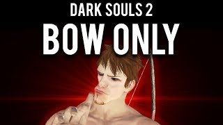 Dark Souls 2 : How to make a Bow 