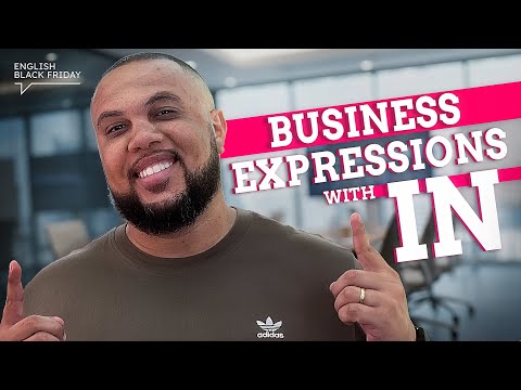 Business English - Expressions with IN | English Black Friday