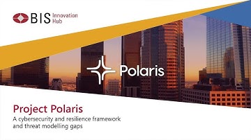 BIS project Polaris: a security and resilience framework and threat modelling gaps for CBDCs