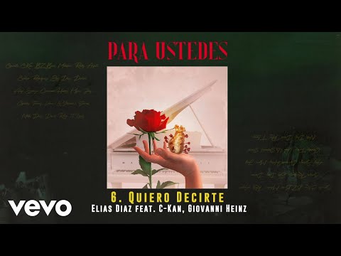 Παρακολούθηση Elias Diaz - Quiero Decirte (Audio) ft. C-Kan, Giovanni Heinz στο YouTube