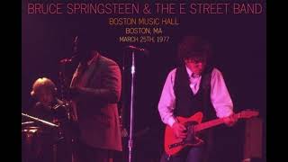 Bruce Springsteen: 2. Don't Look Back - Live in Boston (March 25th, 1977)
