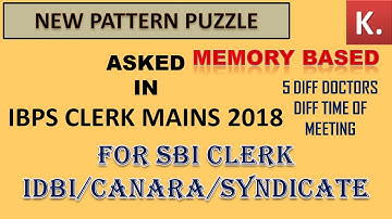 Puzzle Asked in IBPS CLERK MAINS 2018// Five Doctors Memory Based// SBI CLERK 2018/