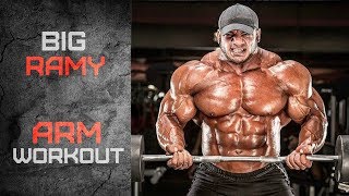 BIG RAMY - ARM WORKOUT MOTIVATION