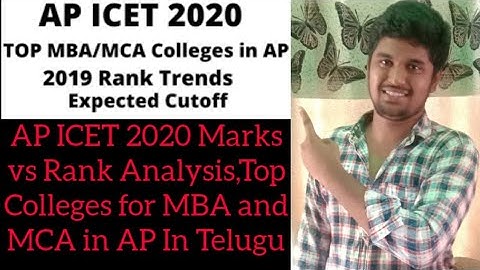 AP ICET 2020 cutoff marks vs Ranks and Top Colleges For MBA and MCA in AP in Telugu//Mvlnreddy info