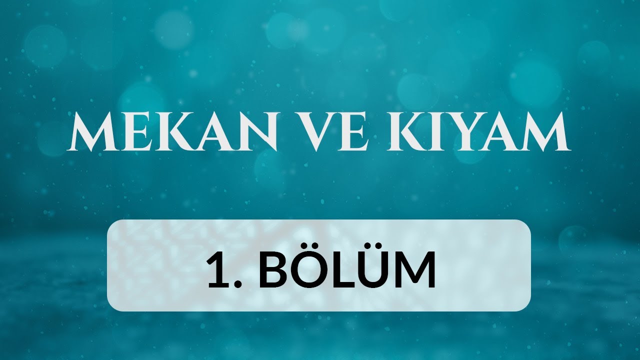Bursa Yeşil Camii - Mekan ve Kıyam 1.Bölüm