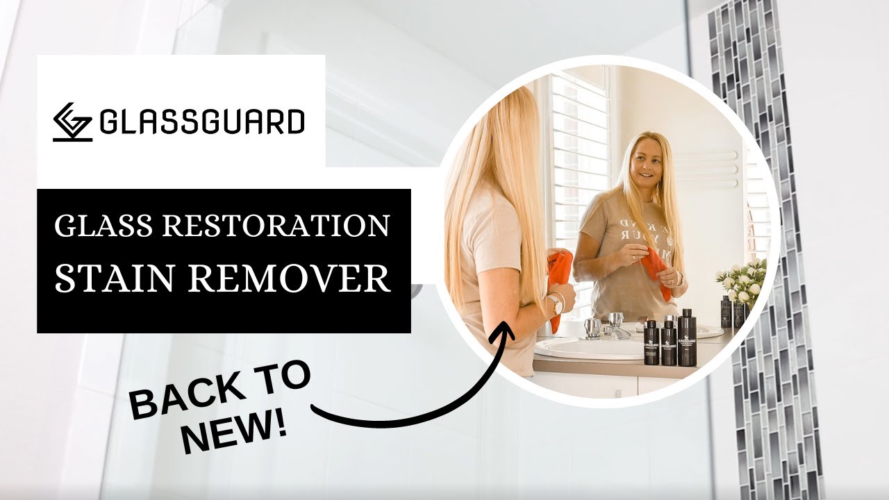 How to Use GLASSGUARD Glass Restoration Stain Remover - Remove Hard Water  Stains & Restore Glass 