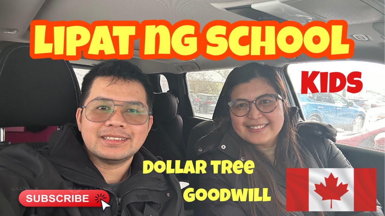 LIPAT NG SCHOOL | Dollar Tree | Goodwill |Buhay Canada