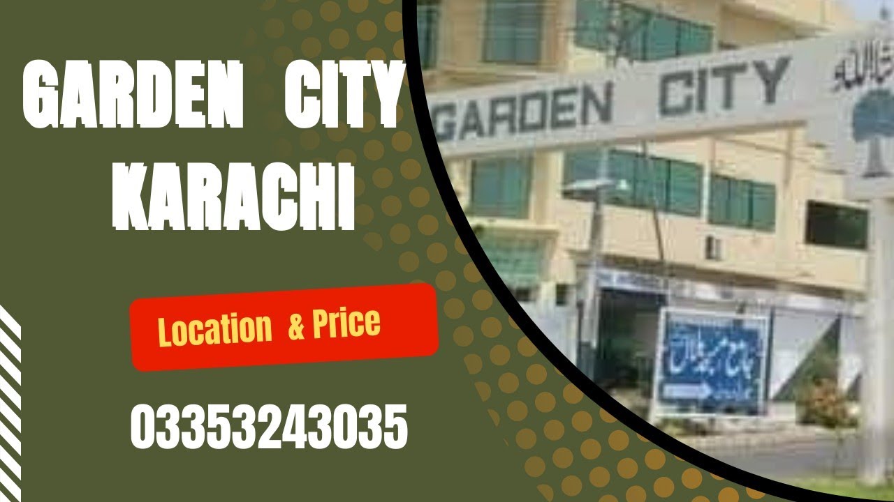 Garden City Karachi Price Location propertyforsale YouTube