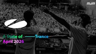 A State Of Trance - April 2026 || Mitchaell JM (#asot )