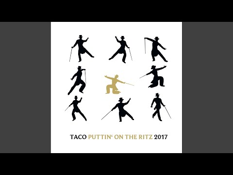 Puttin' On The Ritz 2017