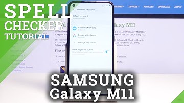 How to Enable Spell Checker in Samsung Galaxy M11 – Activate Grammar Checker / Language Tool