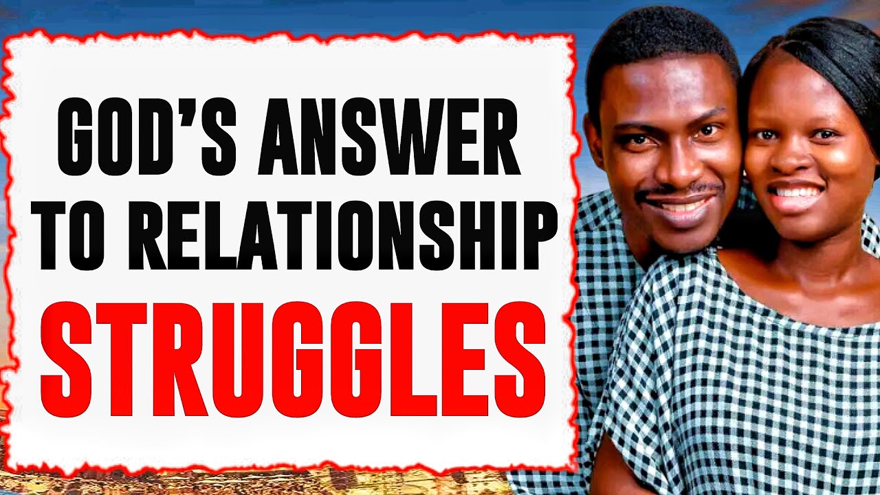 Overcoming Relationship Challenges With Biblical Wisdom | Christian Marriage Advice