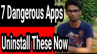 7 Dangerous Apps Uninstall These Now Dont Install These Popular Android Apps
