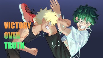 Victory Over Truth | Boku no Hero animatic