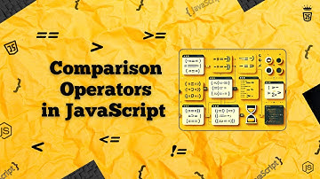 #7  Comparison Operators 🔄 in JavaScript | How to ⚖️ Compare Values?
