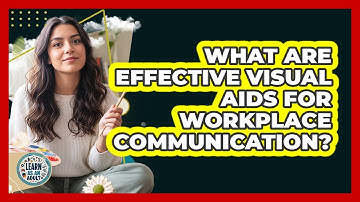 What are effective visual aids for workplace communication?