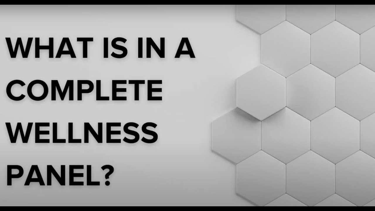What is in a Complete Wellness Plan ? Premier Medical Laboratory